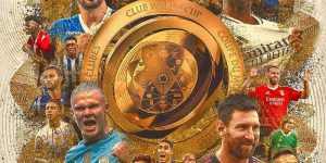 FIFA Club World Cup 2025 - Rực Lửa Với Các Trận Đại Chiến